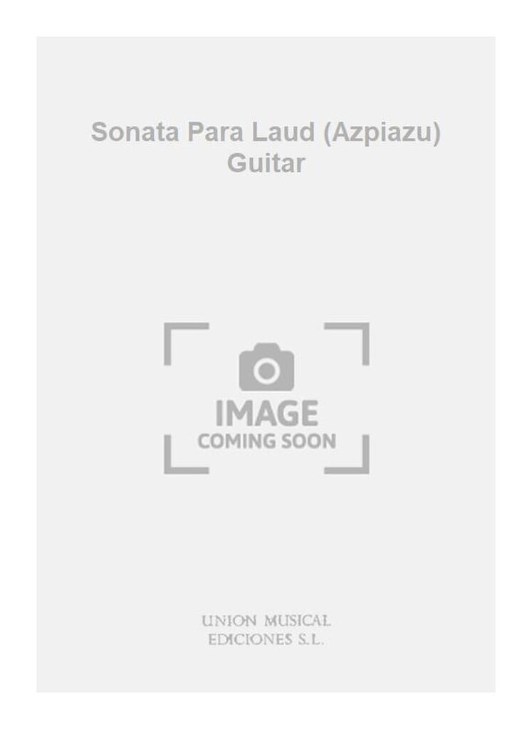 Sonata Para Laud (Azpiazu) Guitar